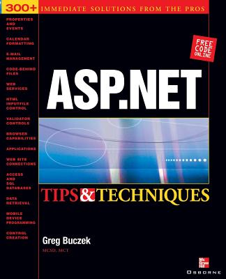 ASP.Net Tips & Techniques - Buczek, Greg (Conductor)