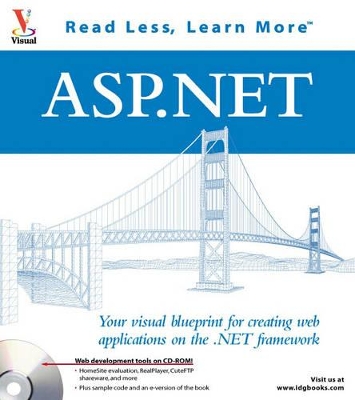 ASP.Net: Your Visual Blueprint for Creating Web Applications on the .Net Framework - Ryan, Danny, and Ryan, Tommy
