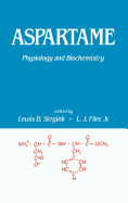 Aspartame: Physiology and Biochemistry