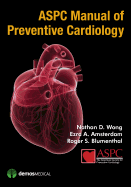 ASPC Manual of Preventive Cardiology