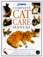 ASPCA Complete Cat Care Manual