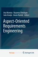 Aspect-Oriented Requirements Engineering