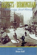 Aspects of Birmingham: Discovering Local History