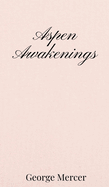 Aspen Awakenings
