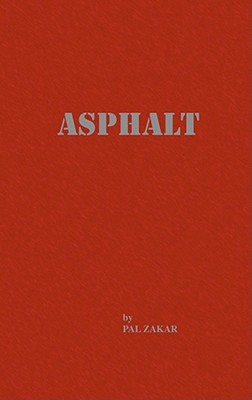 Asphalt - Zakar, Pal