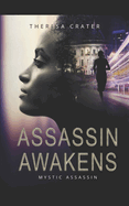 Assassin Awakens