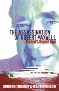ASSASSINATION OF ROBERT MAXWELL - 