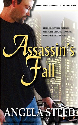 Assassin's Fall - Steed, Angela