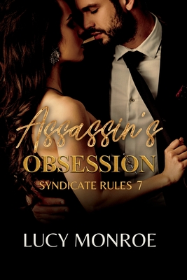 Assassin's Obsession - Monroe, Lucy
