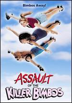 Assault of the Killer Bimbos