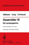 Assembler III: Ein Lernprogramm