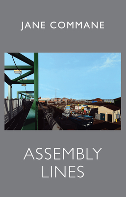 Assembly Lines - Commane, Jane