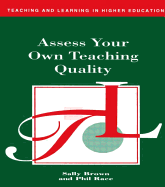 Assess Your Own Teaching Quality
