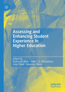 Assessing and Enhancing Student Experience in Higher Education