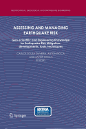 Assessing and Managing Earthquake Risk: Geo-Scientific and Engineering Knowledge for Earthquake Risk Mitigation: Developments, Tools, Techniques
