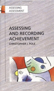 Assessing and Recording Achievement