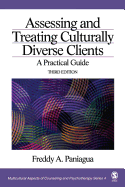 Assessing and Treating Culturally Diverse Clients: A Practical Guide