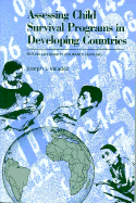 Assessing Child Survival Programs in Developing Countries: Testing Lot Quality Assurance Sampling