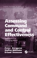 Assessing Command and Control Effectiveness: Dealing with a Changing World