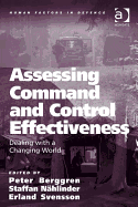 Assessing Command and Control Effectiveness: Dealing with a Changing World