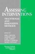 Assessing Interventions: Traditional and Innovative Methods