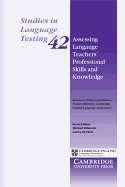 Assessing Language Teachers' Professional Skills and Knowledge