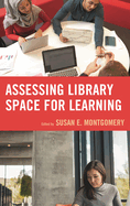Assessing Library Space for Learning