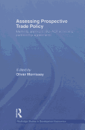Assessing Prospective Trade Policy: Methods Applied to EU-ACP Economic Partnership Agreements