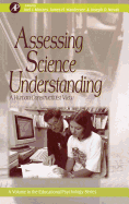 Assessing Science Understanding: A Human Constructivist View