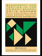 Assessment and Testing in the Primary School
