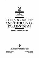 Assessment and Therapy of Parkinsonism