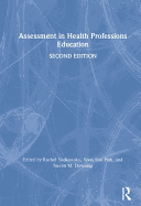Assessment in Health Professions Education