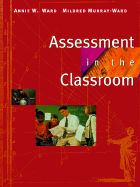 Assessment in the Classroom