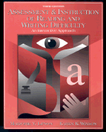 Assessment & Instruction of Reading and Writing Difficulty: An Interactive Approach