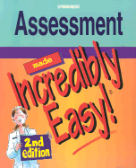Assessment Made Incredibly Easy!