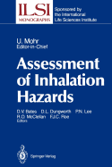 Assessment of Inhalation Hazards: Integration and Extrapolation Using Diverse Data