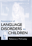 Assessment of Language Disorders C
