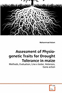 Assessment of Physio-genetic Traits for Drought Tolerance in Maize