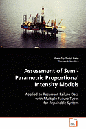 Assessment of Semi-Parametric Proportional Intensity Models