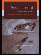 Assessment: What's In It For Schools?