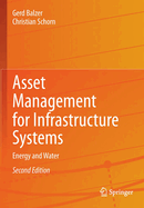 Asset Management for Infrastructure Systems: Energy and Water