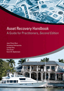 Asset Recovery Handbook: A Guide for Practitioners, Second Edition