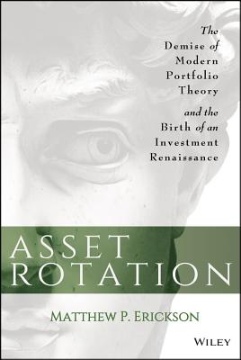 Asset Rotation - Erickson, Matthew P