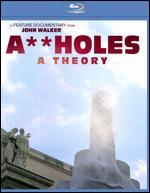Assholes: A Theory