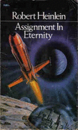 Assignment in eternity. [Vol.1]