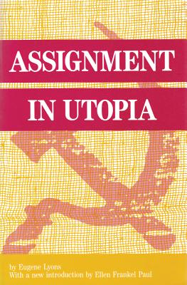 Assignment in Utopia - Lyons, Eugene