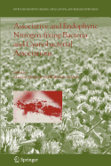 Associative and Endophytic Nitrogen-fixing Bacteria and Cyanobacterial Associations