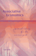 Associative Economics: Spiritual Activity for the Common Good
