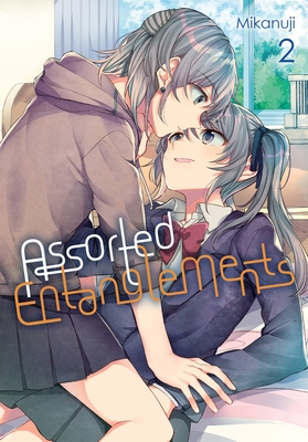 Assorted Entanglements, Vol. 2: Volume 2 - Mikanuji, and Pizarro Lanzas, Elena, and Summers, Eleanor (Translated by)