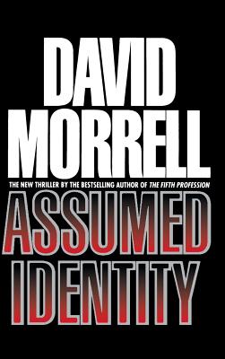Assumed Identity - Morrell, David